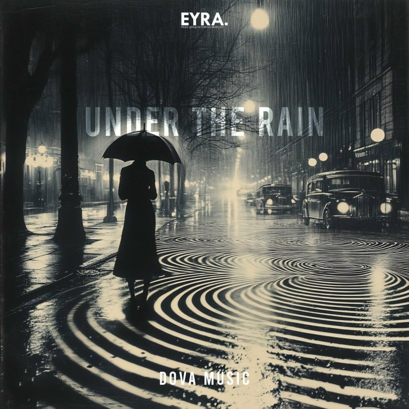 Dova Music - Under the Rain