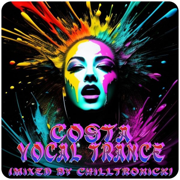 Chilltronick - Vocal Trance