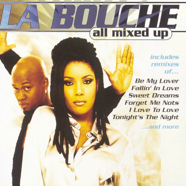 La Bouche - All Mixed Up