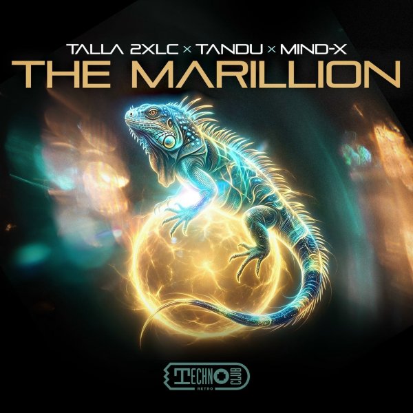 Talla 2XLC x Tandu x Mind-X - The Marillion (Extended Mix)