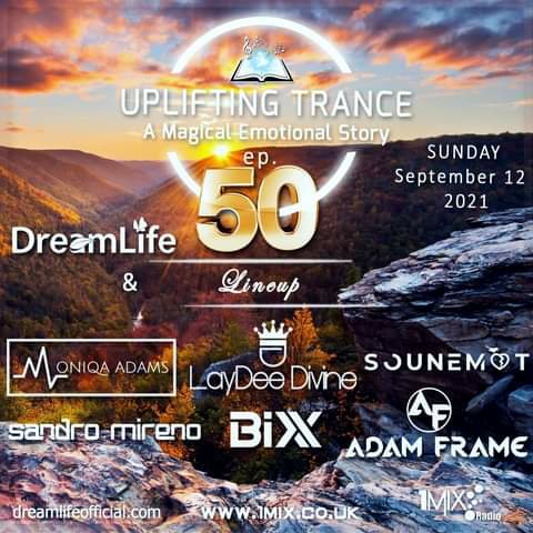 DreamLife - Uplifting Trance Mix - AMES Ep.050 by Sandro Mireno, Adam Frame (September 2021) Part. 2