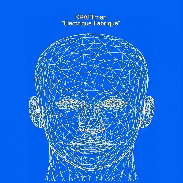 KRAFTman - A Face I Knew