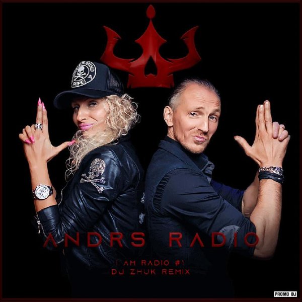 ANDRS RADIO - I am Radio #1 (DJ Zhuk Remix)