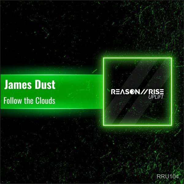 James Dust - Follow the Clouds (Radio Edit)
