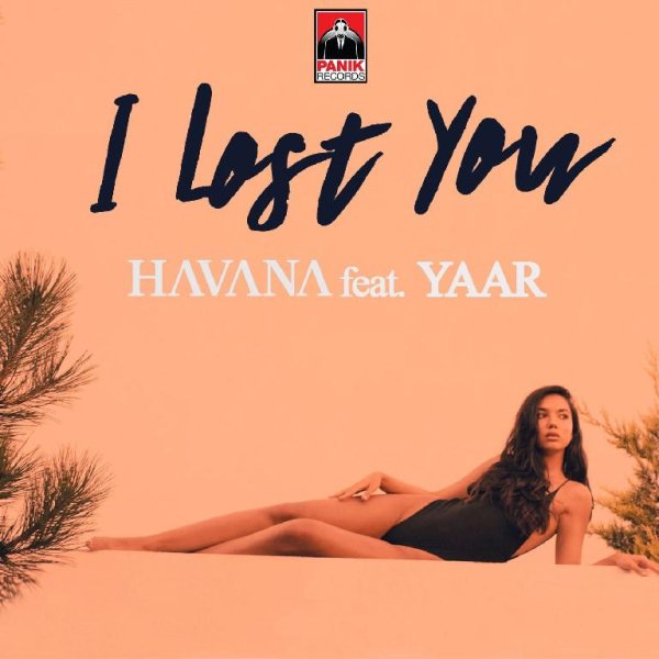 Havana/Yaar - I Lost You