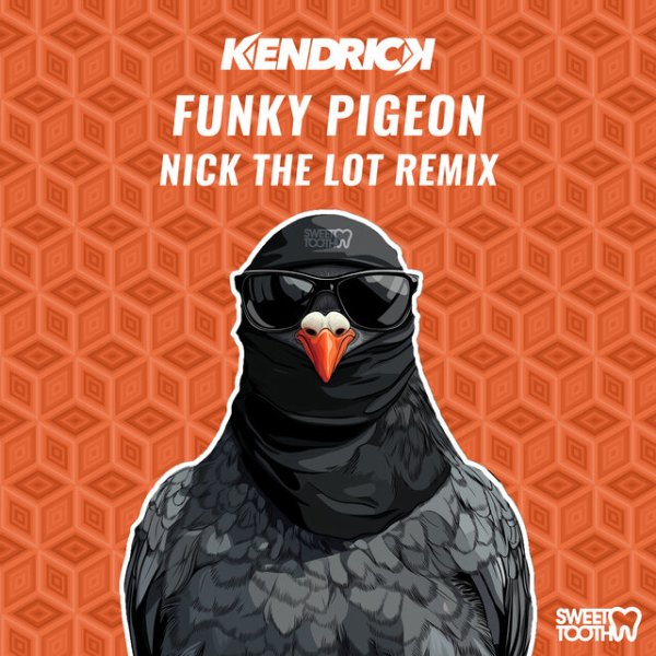 Kendrick - Funky Pigeon