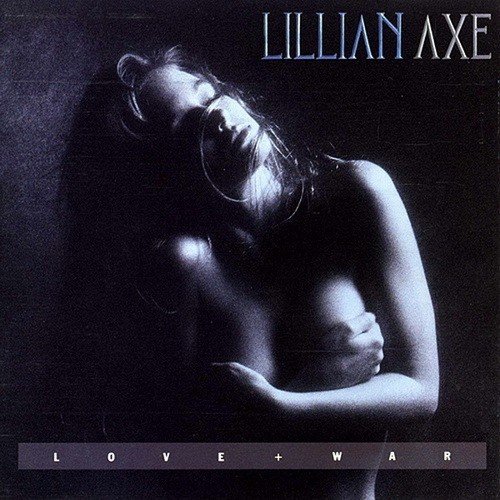 Lillian Axe - The World Stopped Turning