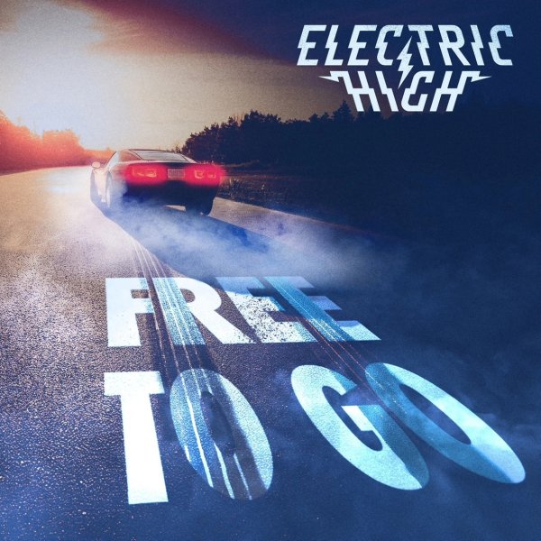 Electric High - Ain't Got Nothing But Time