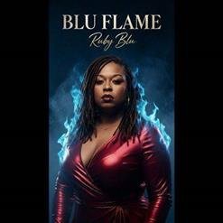 Ruby Blu - 01.Blu Flame Outro