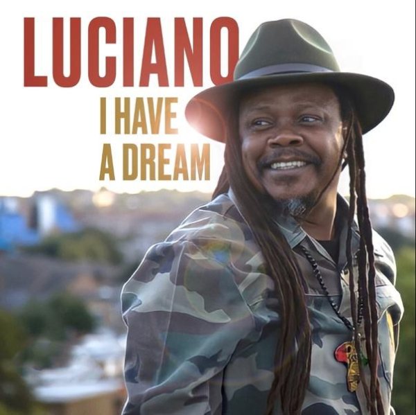 Luciano - I Have A Dream