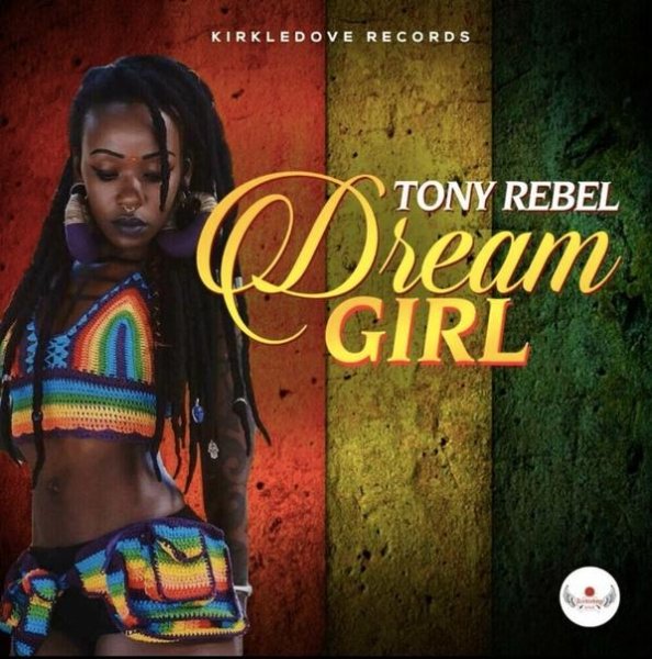 Tony Rebel - Dream Girl
