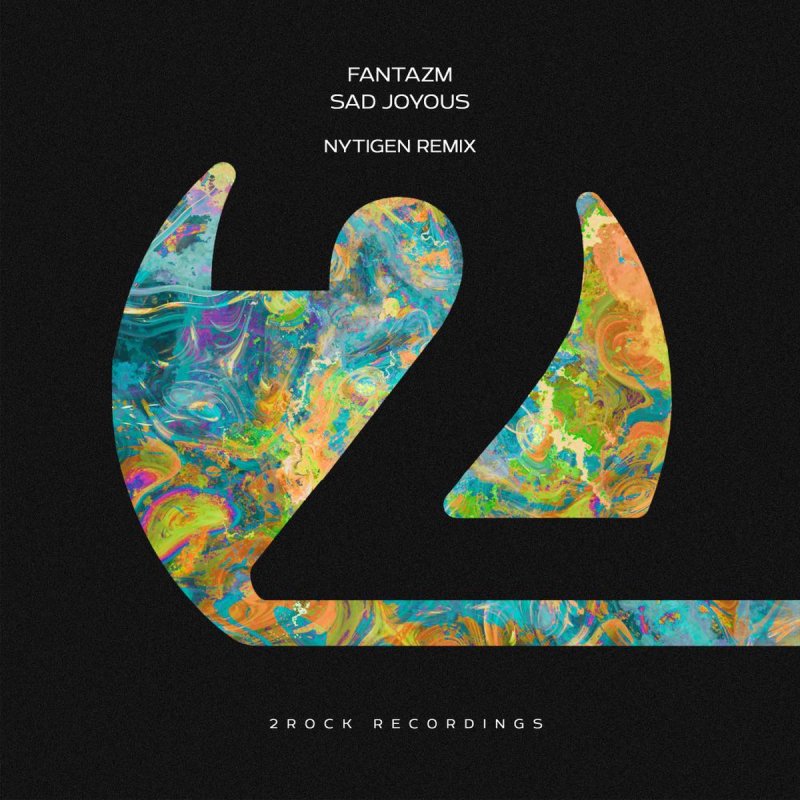 Fantazm, NyTiGen - Sad Joyous (NyTiGen Extended Remix)