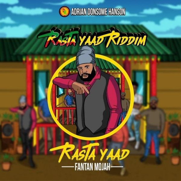Fantan Mojah &amp; Adrian Donsome Hanson - Rasta Yaad
