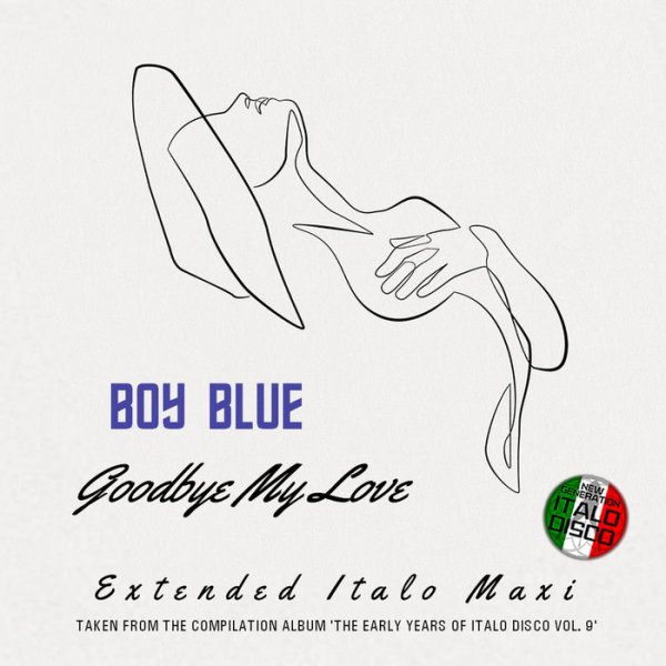Boy Blue - Goodbye My Love (Extended Instr Basic Mix)