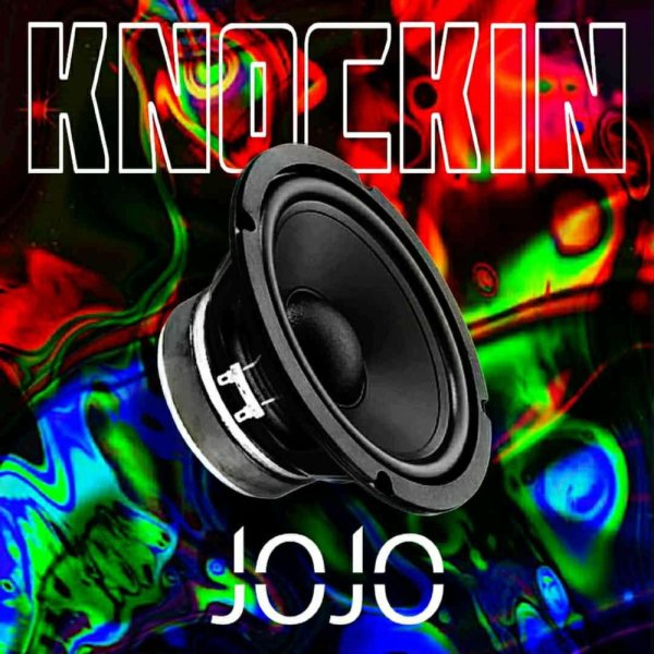 JOJO Music - Knockin