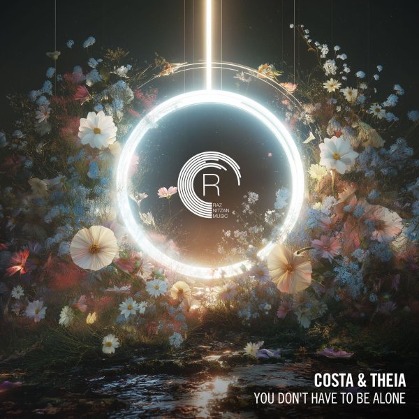 Costa &amp; THEIA - You Don't Have To Be Alone (Dub)