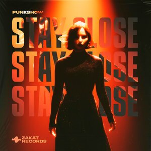 Punkshow - Stay Close