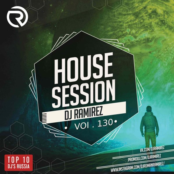 DJ Ramirez - House Session Vol.130