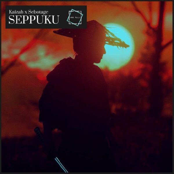 Kaizah/Sebotage - Seppuku