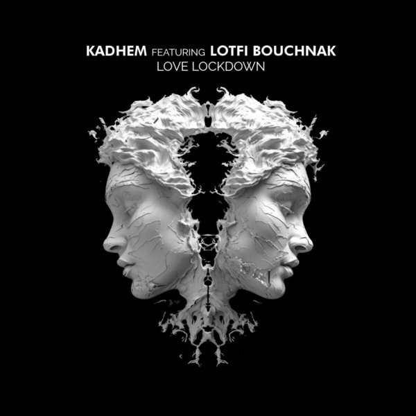 KADhEM - Love Lockdown (feat. Lotfi Bouchnak) (Original Mix)