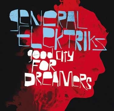 General Elektriks - Raid the radio