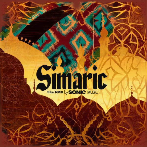 Sonic Music - Simaric (Kiss Kiss Tribal Rmx)