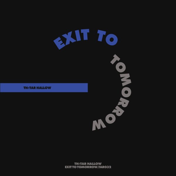 Exit To Tomorrow - 900
