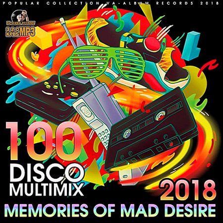 VA - Memories Of Mad Desire: Disco Multimix (Vol.2)
