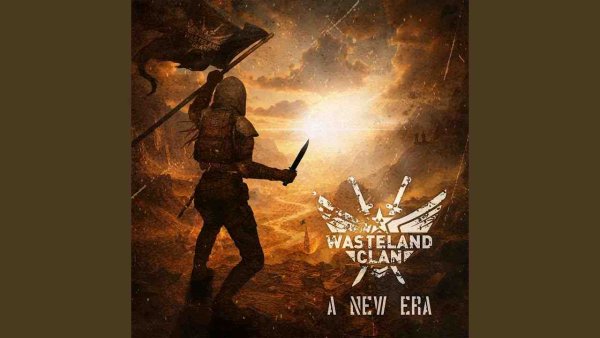 Wasteland Clan - Stronger Than Before
