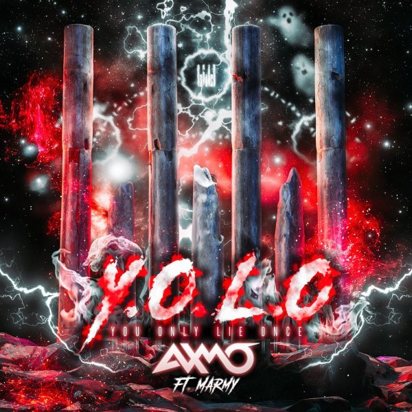 AXMO feat. Marmy - Y.O.L.O (You Only Lie Once) (Extended Mix)