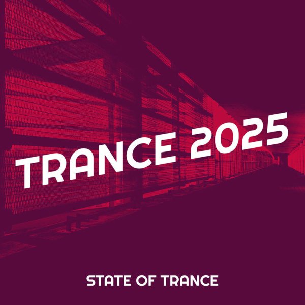 State of Trance - Trance 2025