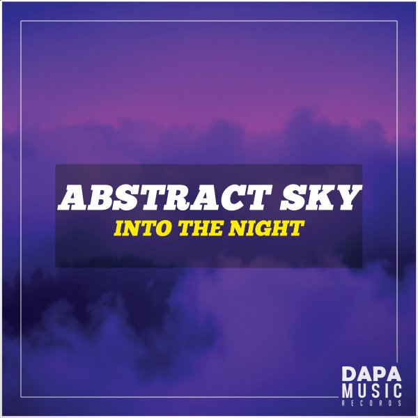 Abstract Sky - Into the Night (Original Mix)