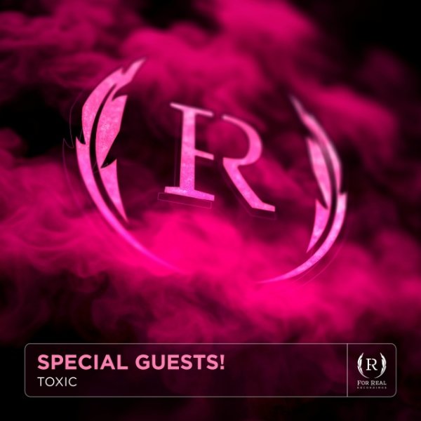 Special Guests - Toxic
