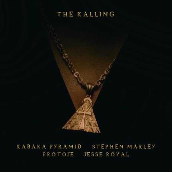 Kabaka Pyramid, Stephen Marley, Protoje, Jesse Royal - The Kalling