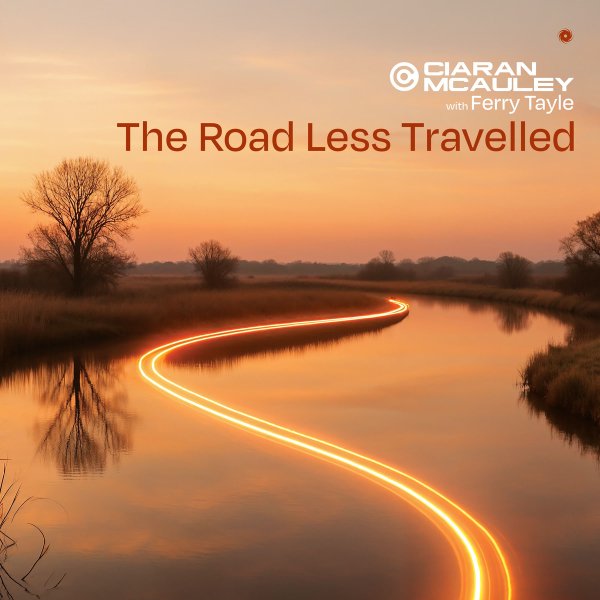 Ciaran McAuley with Ferry Tayle - The Road Less Travelled (Extended Mix)