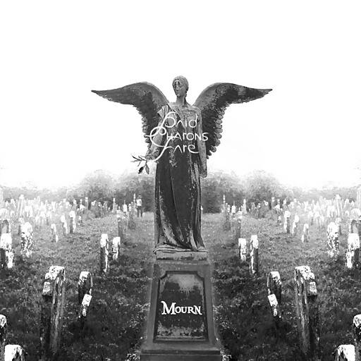 Paid Charons Fare - Mourner's Anthem