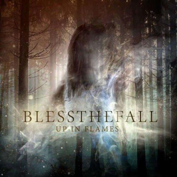 Blеssthеfаll - Up In Flames