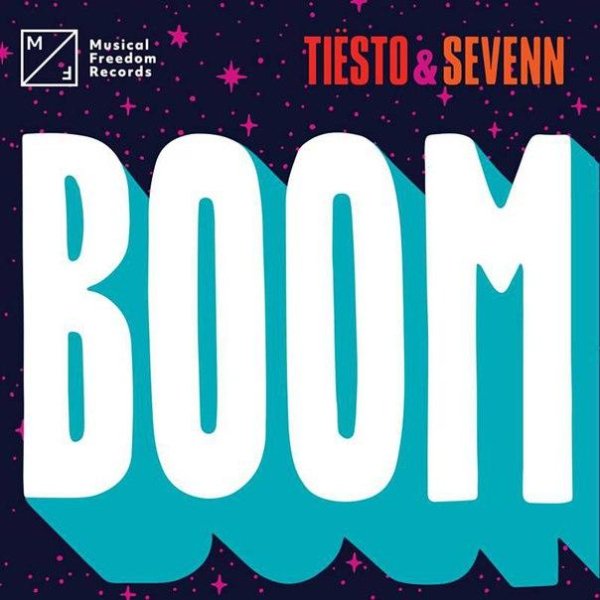 Tiesto &amp; Sevenn - Boom