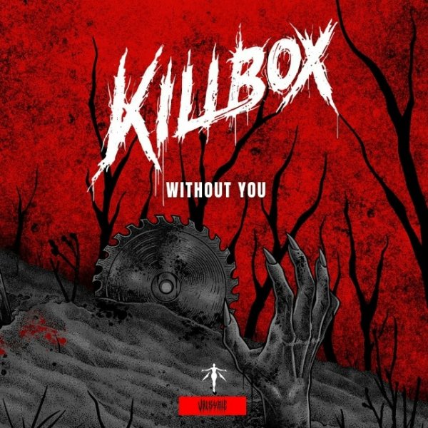 Killbox - Without You