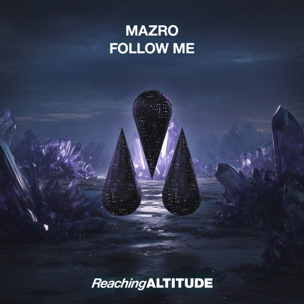 MAZRO - Follow Me (Extended Mix)
