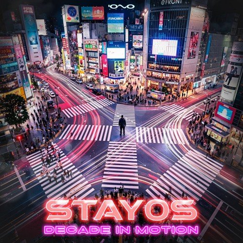 Stayos - Decade in Motion (2026)