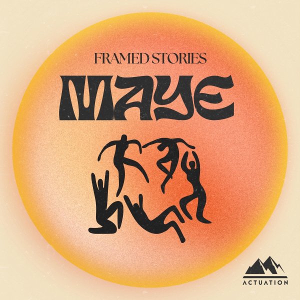 Framed Stories - Maye (Original Mix)