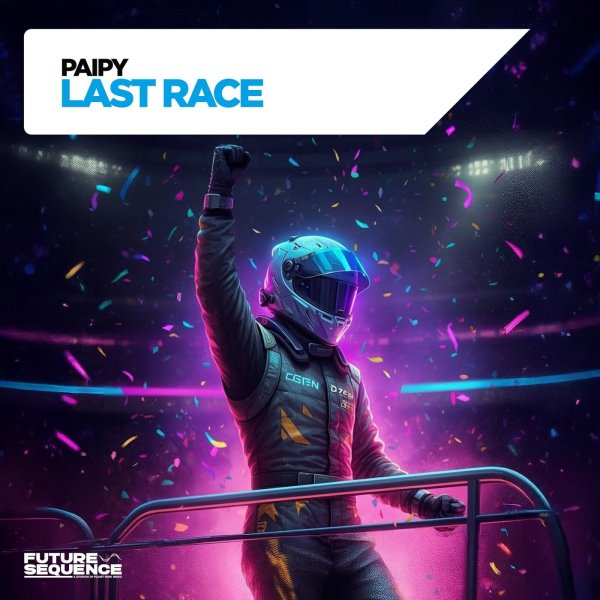 Paipy - Last Race (Extended Mix)