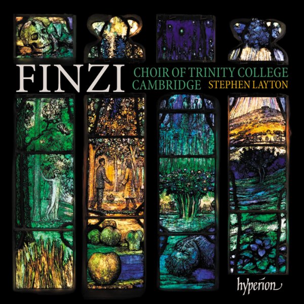 Stephen Layton: Trinity College Choir Cambridge - Finzi: Welcome sweet and sacred feast, Op 27 No 3