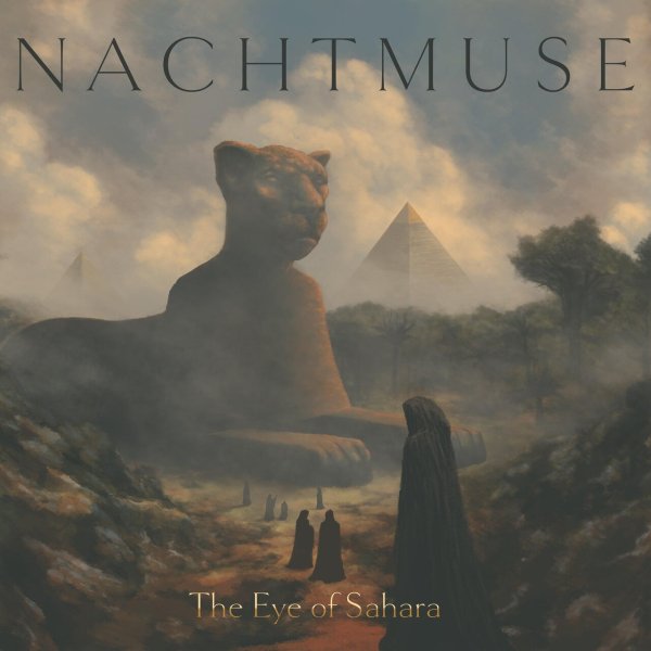 Nachtmuse - The Eye of Sahara