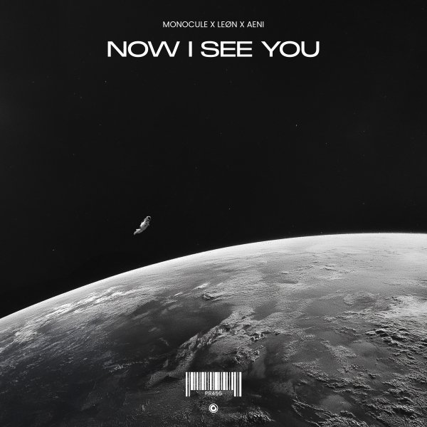 Monocule x LEØN x Aeni - Now I See You (Extended Mix)