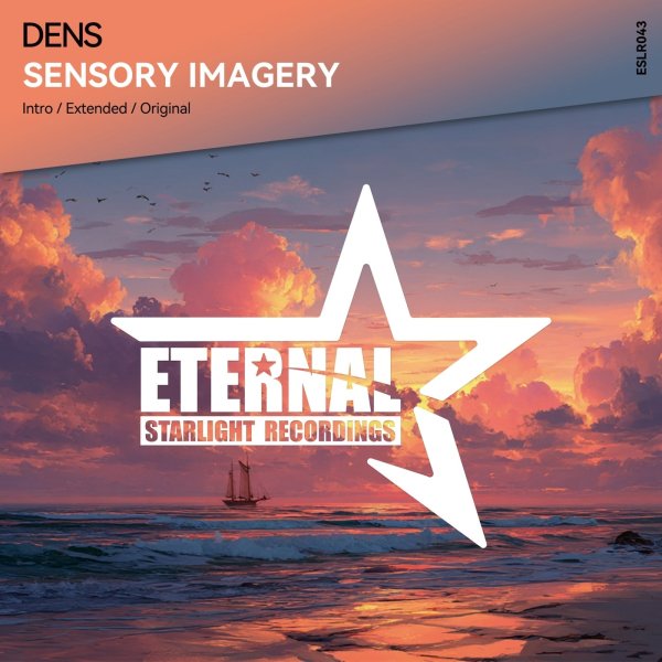 Dens (CN) - Sensory Imagery (Intro Mix)