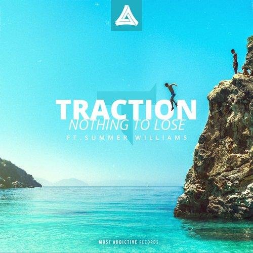 Traction - Nothing To Lose Guillotine Remix