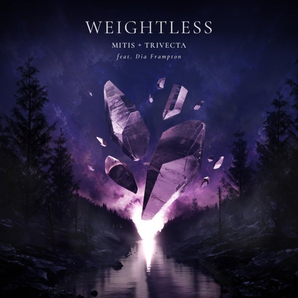 MitiS &amp; Trivecta - Weightless (feat. Dia Frampton)