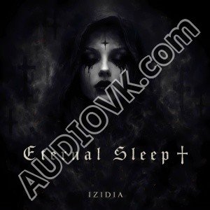 IZIDIA - Eternal Sleep